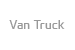 Van Truck